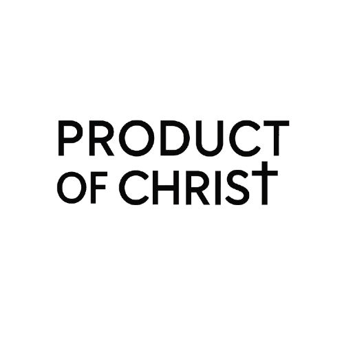 Product of Christ